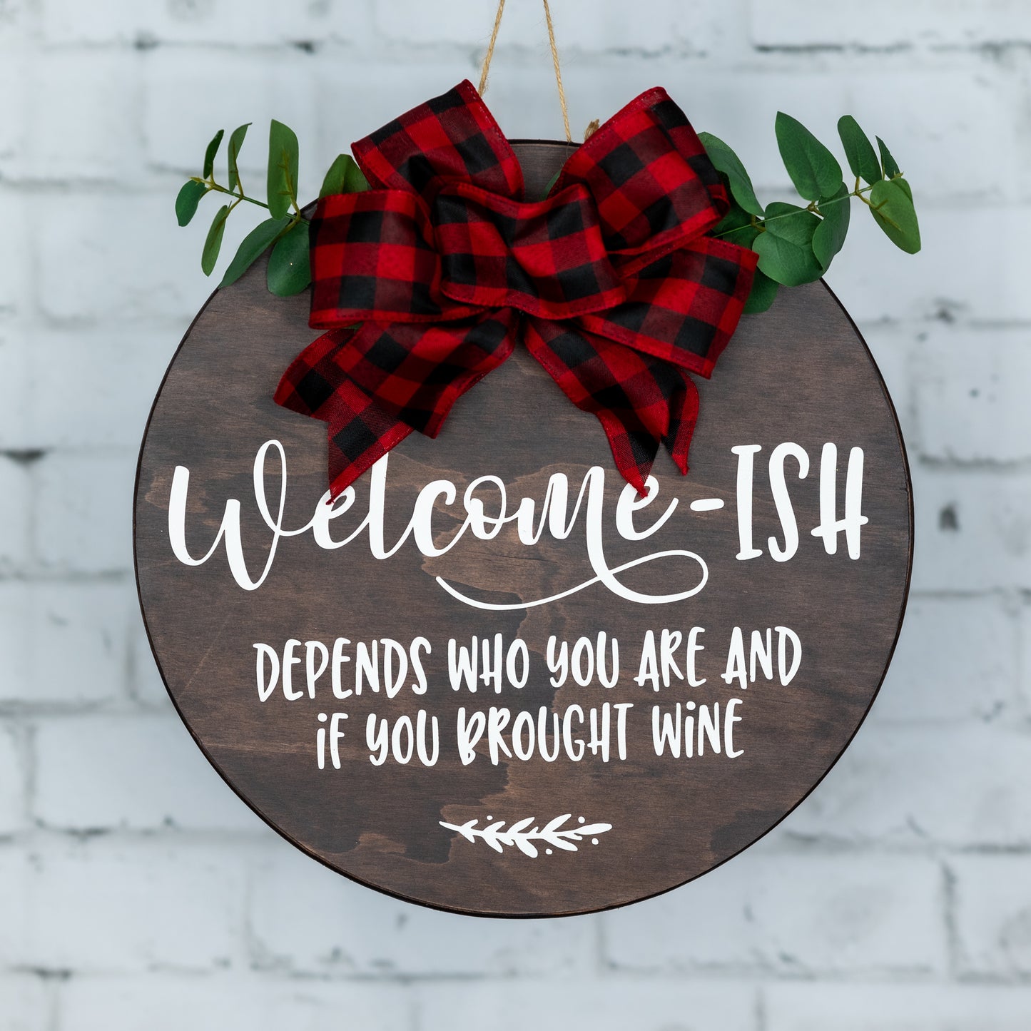 welome-ish ~ round door sign
