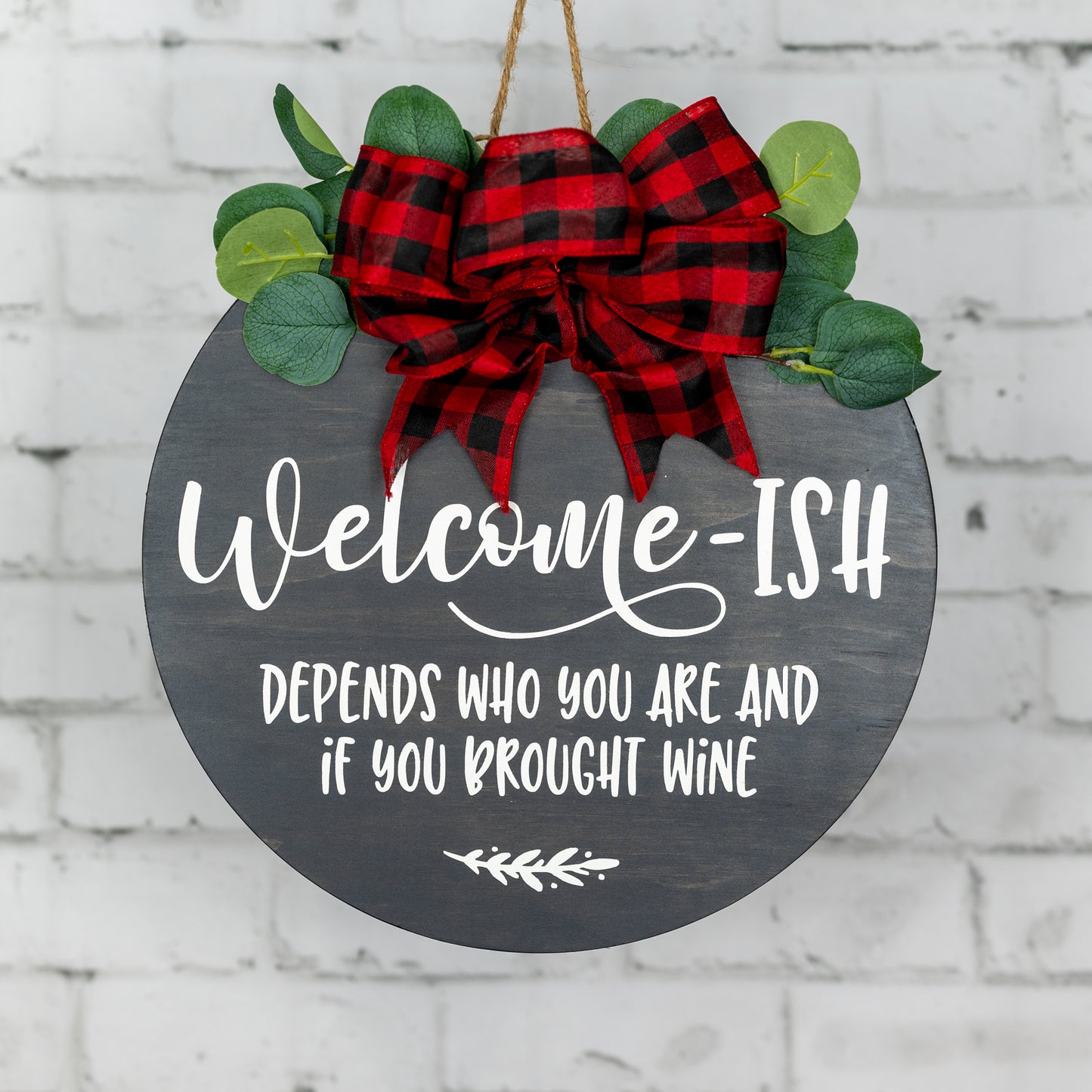 welome-ish ~ round door sign