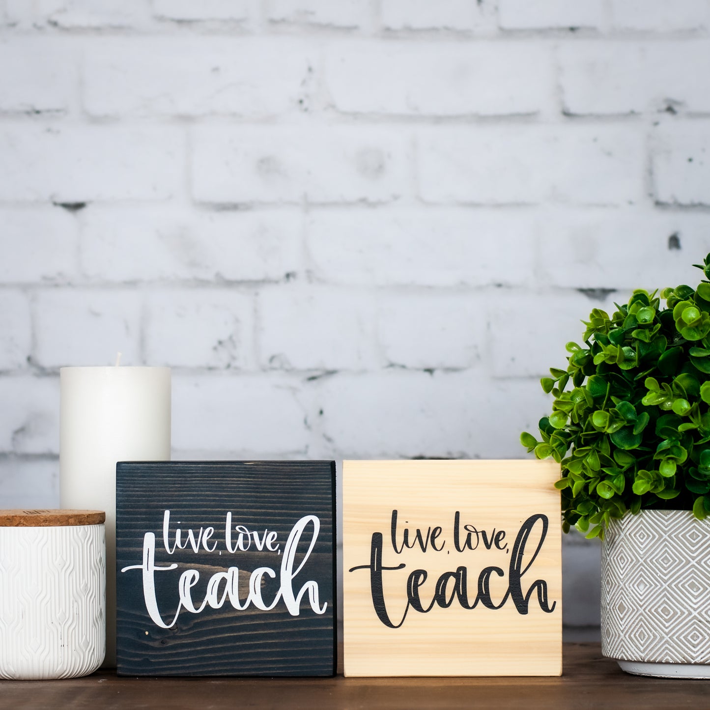 live love teach ~ block sign