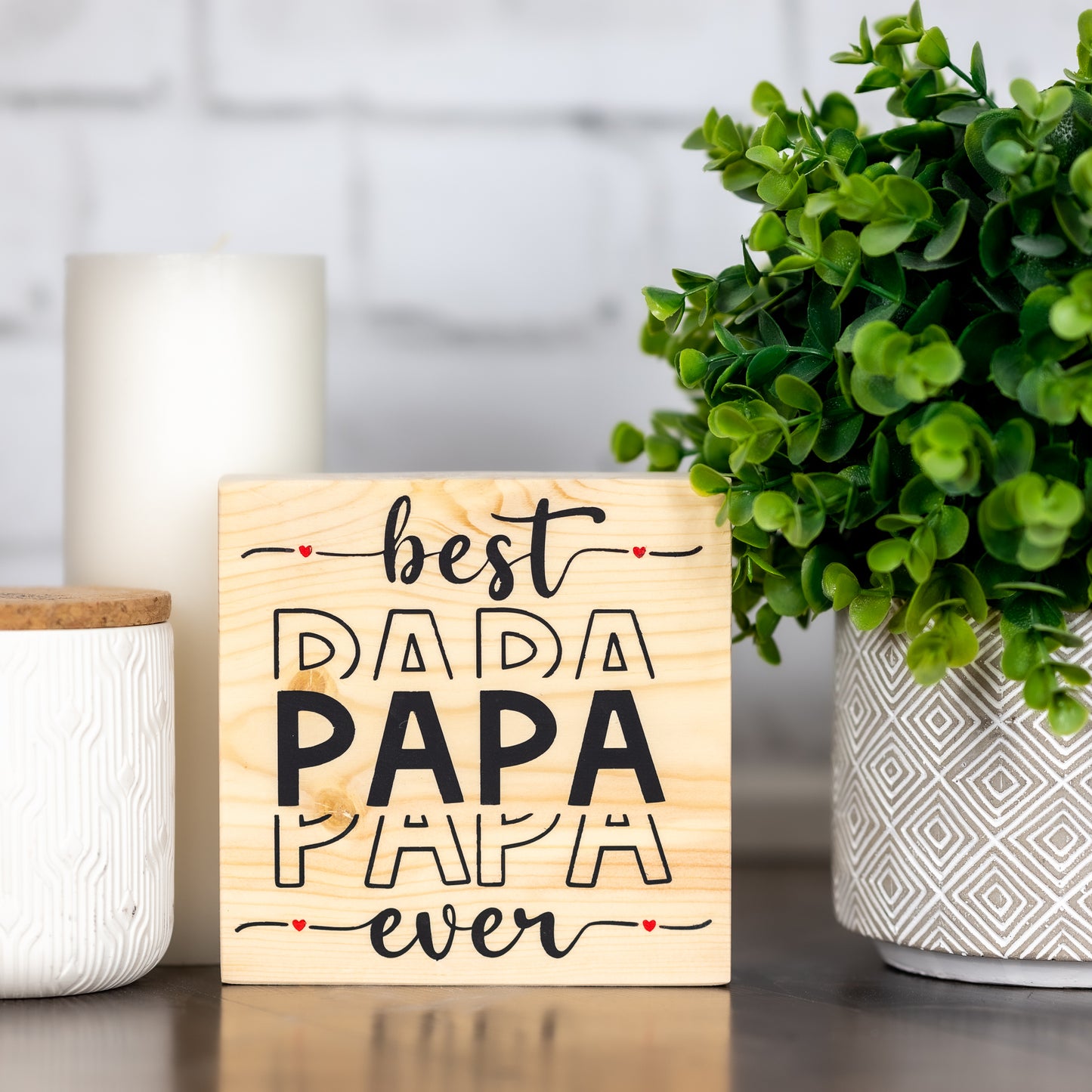 best papa ever ~ block sign