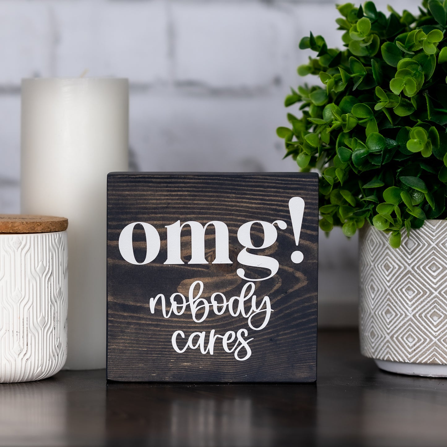 omg! nobody cares ~ block sign