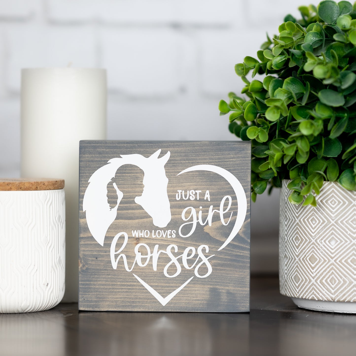 just a girl who loves horses ~ block sign