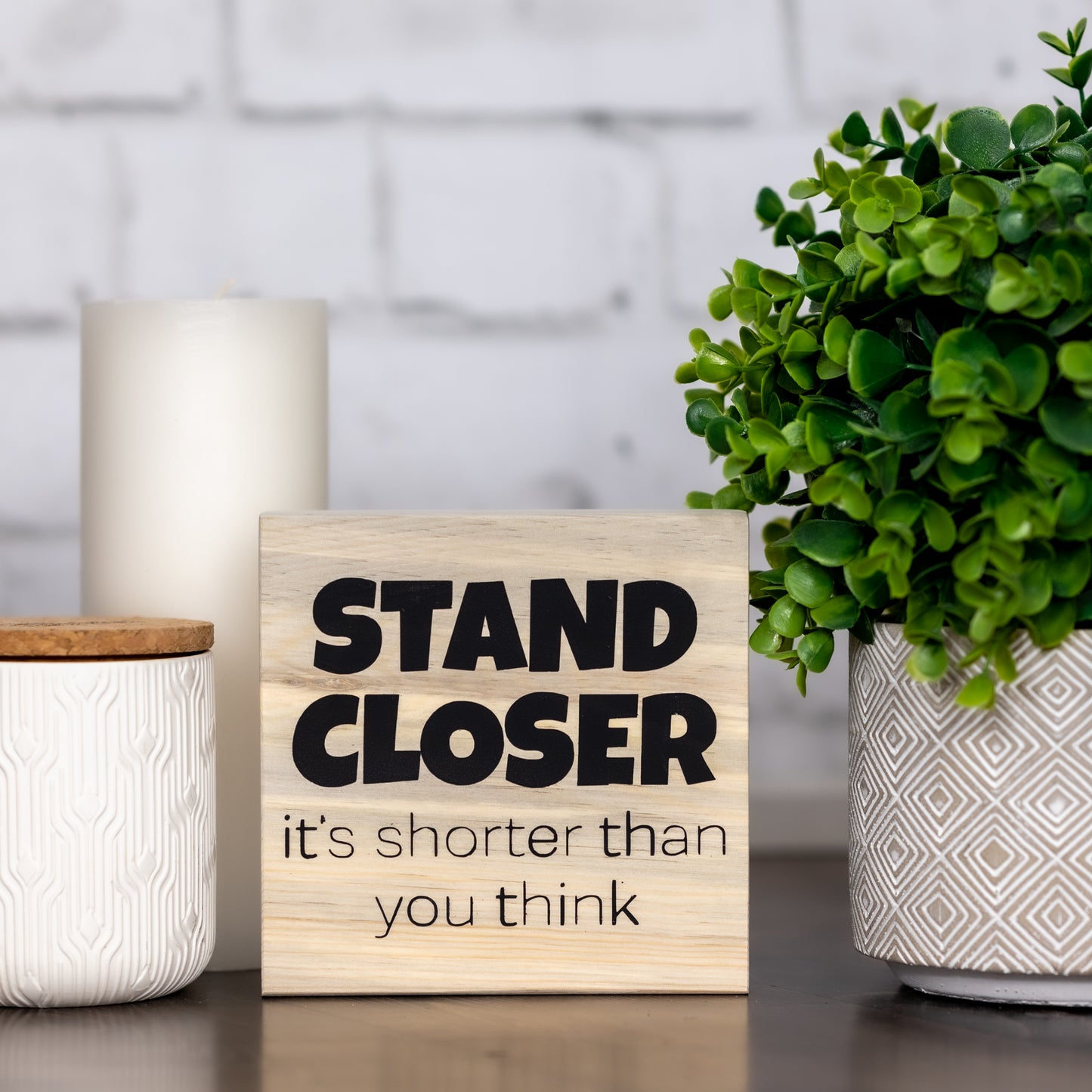 stand closer, its shorter than you think