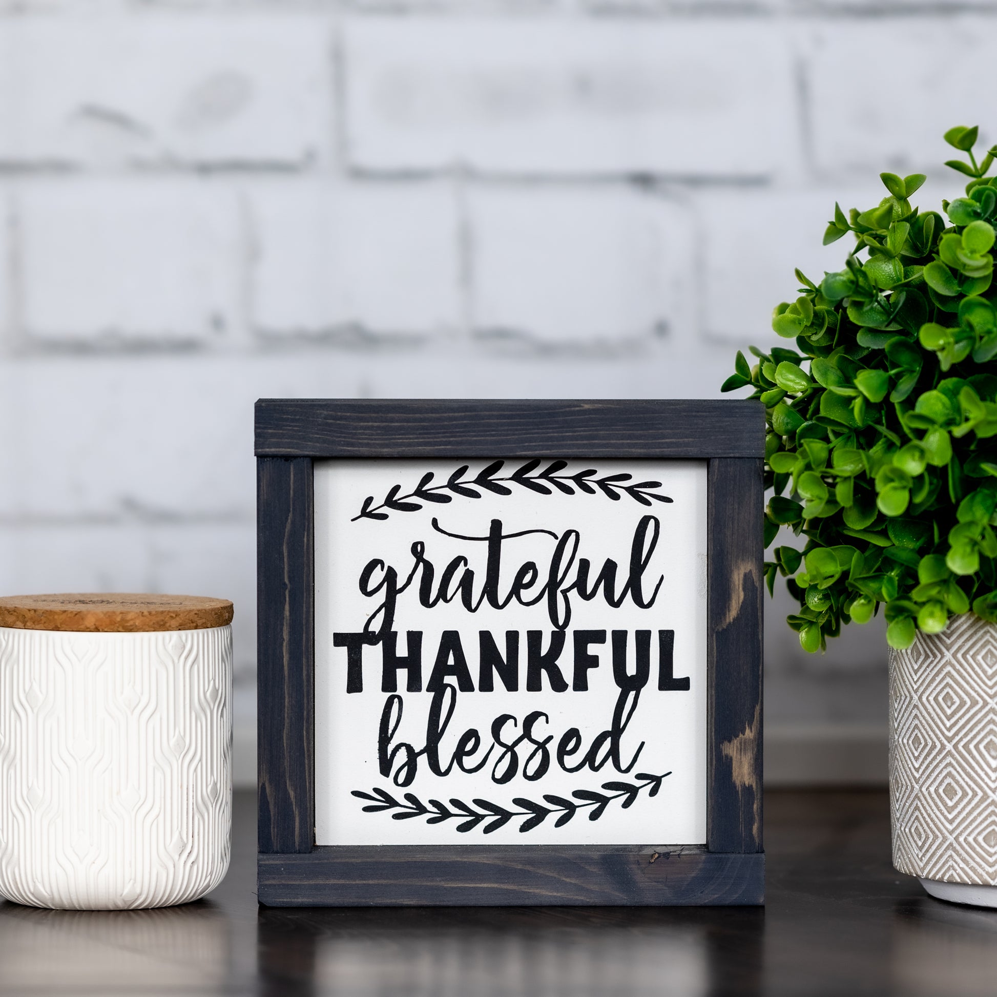 grateful thankful blessed ~ wood sign