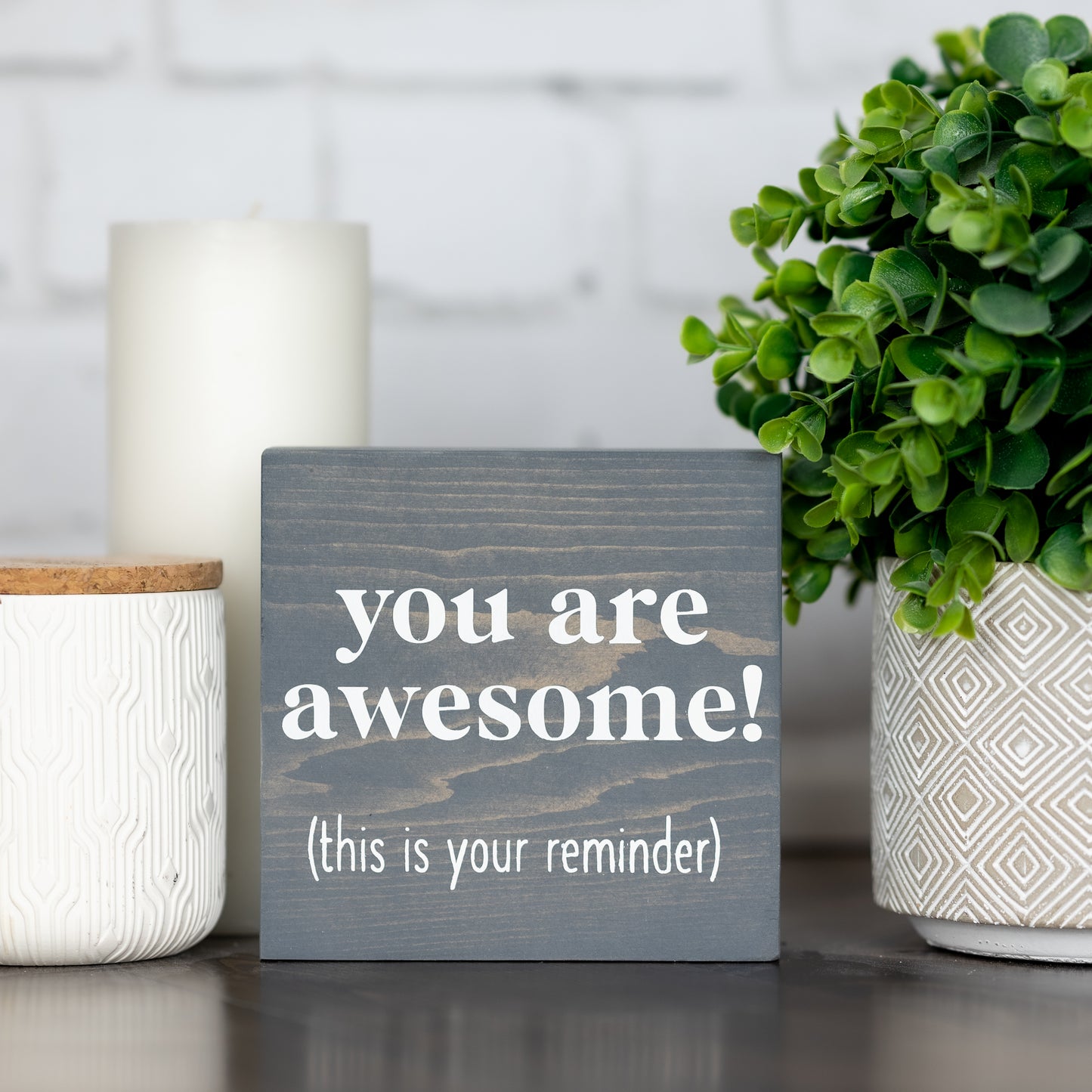 you are awesome ~ block sign