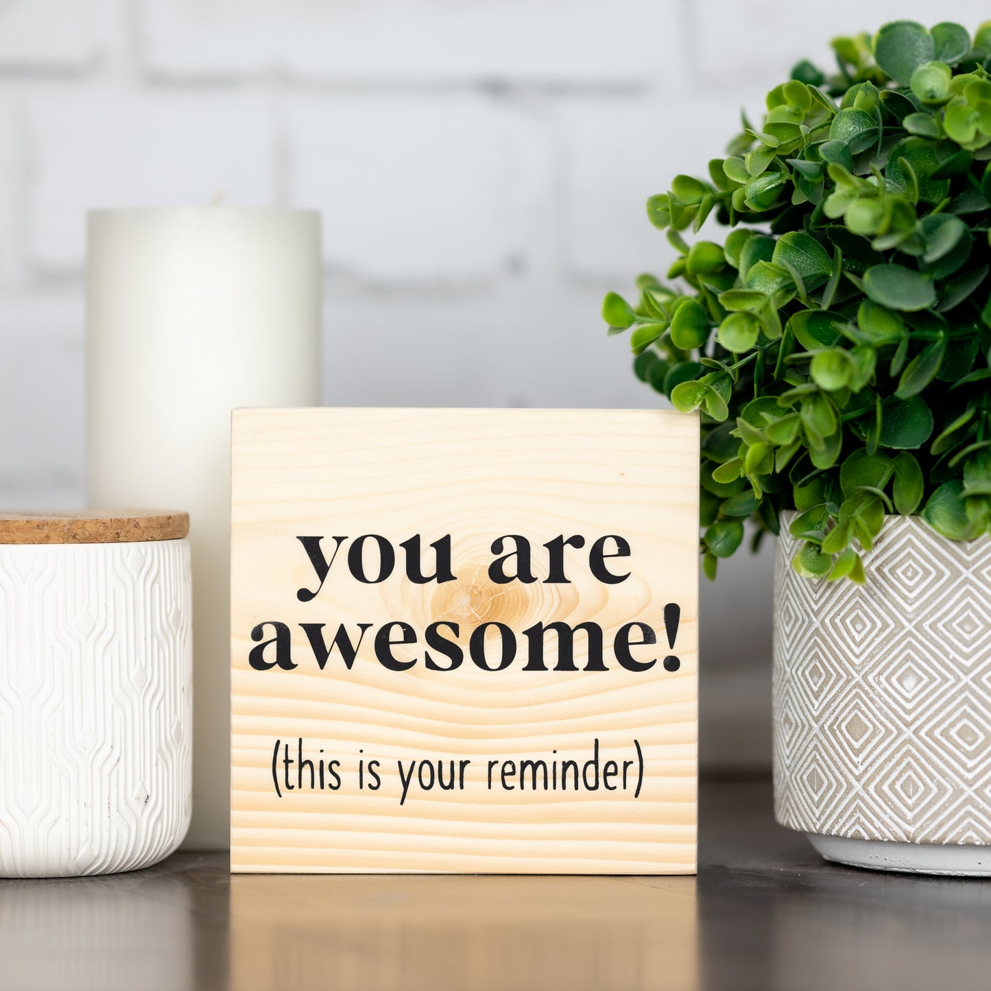 you are awesome ~ block sign